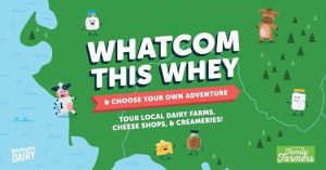 Whatcom This Whey @ Select Whatcom County Farms