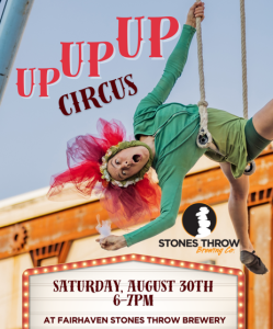 Up Up Up Circus @ Stones Throw Brewery