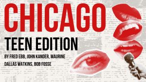 Chicago (Teen Edition) @ New Prospect Theatre