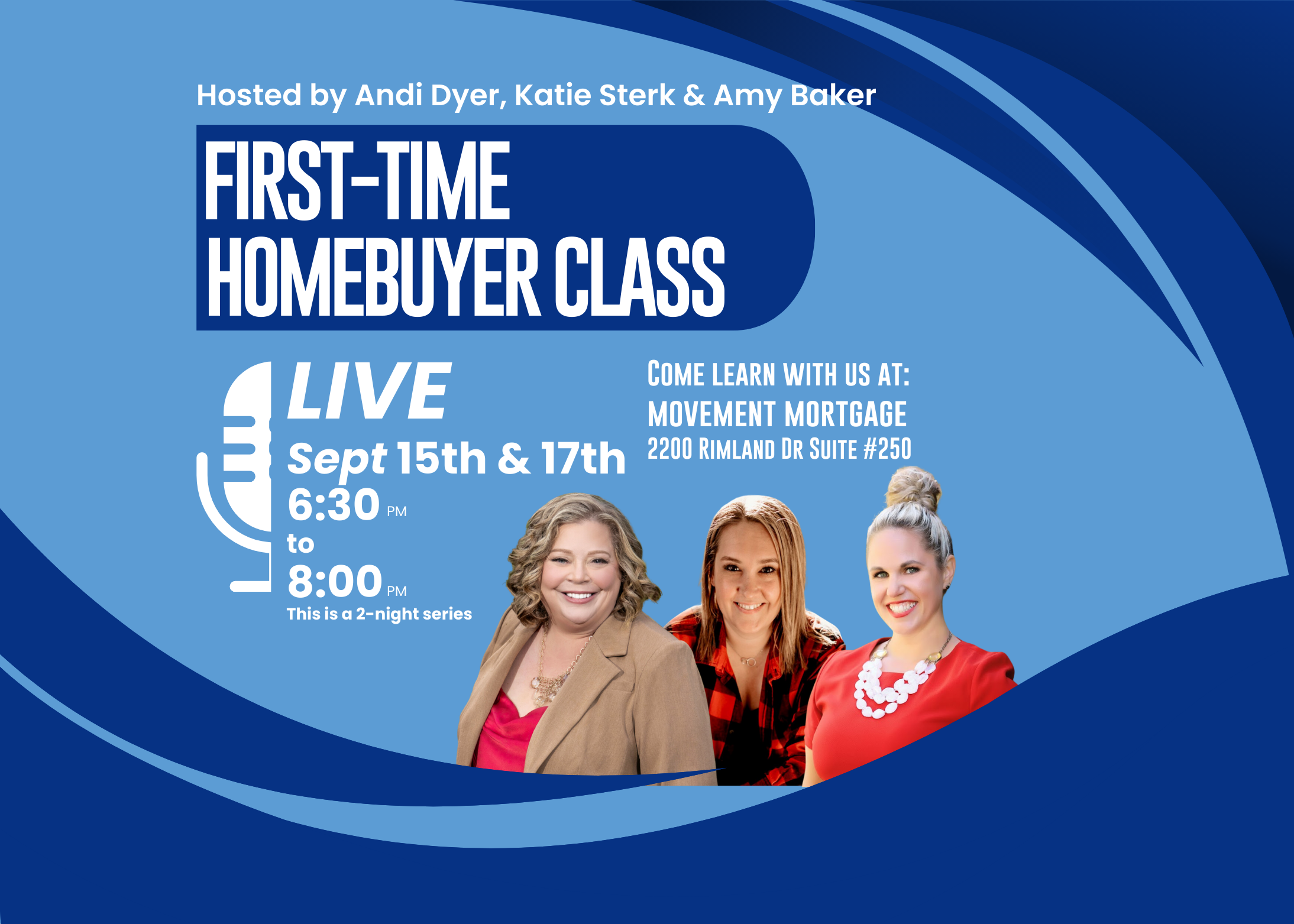 Firsttime Homebuyer Class Sept 15 and 17 2025-3