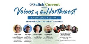 Voices of the Northwest Knowledge Festival @ Bellingham Cruise Terminal Dome Room